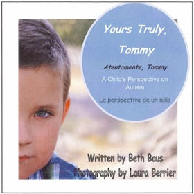 Yours Truly Tommy: A Child’s Perspective on Autism